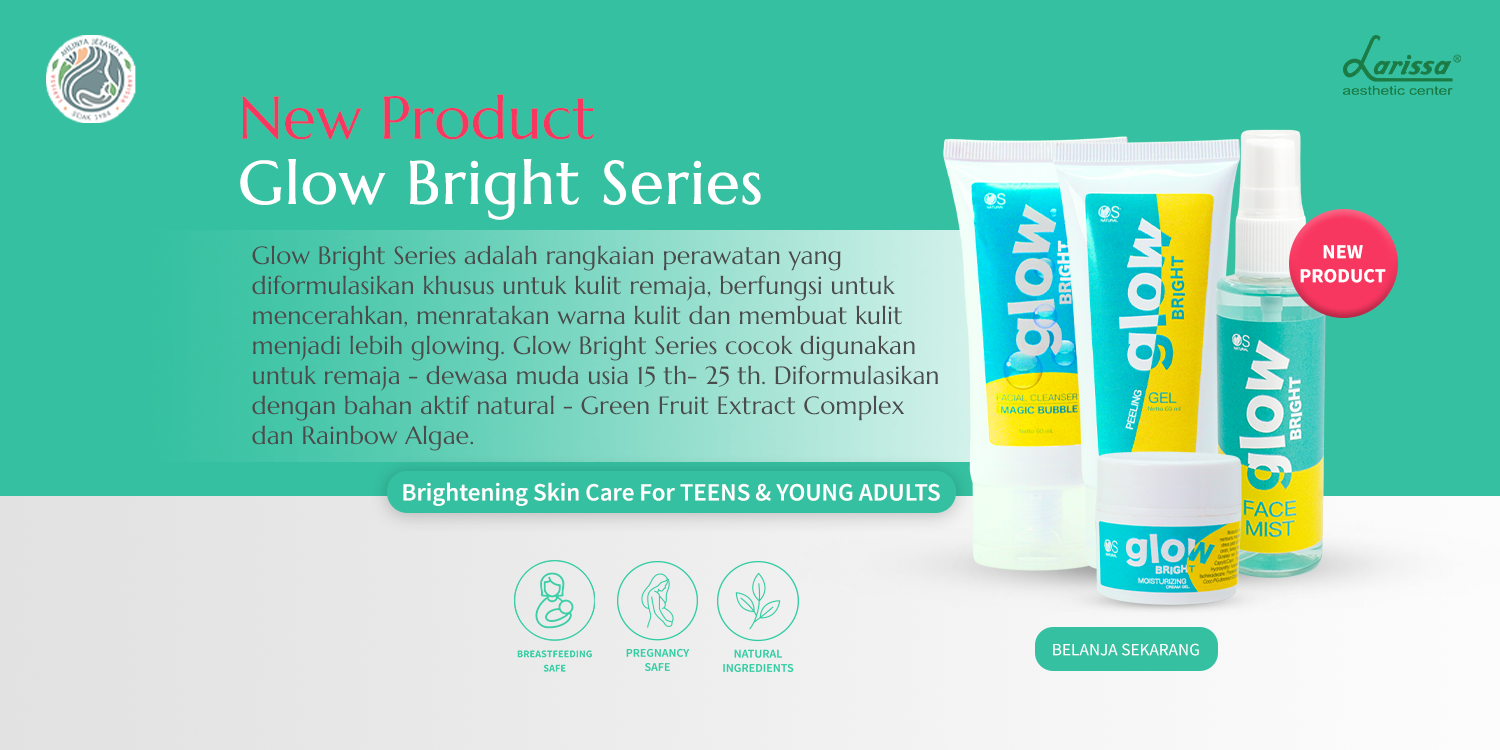 Glow Bright Series Larissa Aesthetic Center