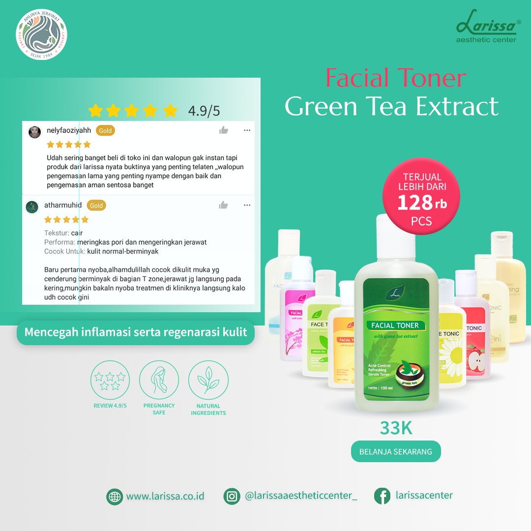 best seller produk larissa aesthetic center kategori face tonic / face toner : face tonic green tea extract
