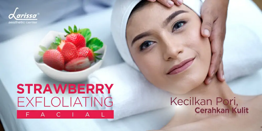 Cocok Untuk Kulit Berminyak, Strawberry Efektif Mengecilkan Pori Sekaligus Mencerahkan