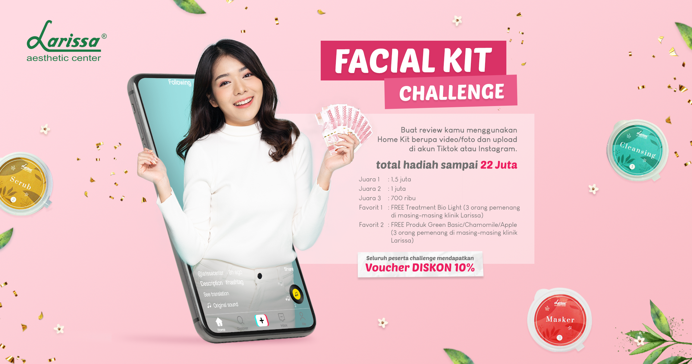 Wajib Ikutan, Facial Kit Challenge Larissa 2021!