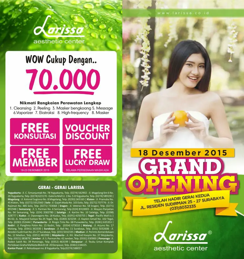 PROMO GRAND OPENING LARISSA SURABAYA II