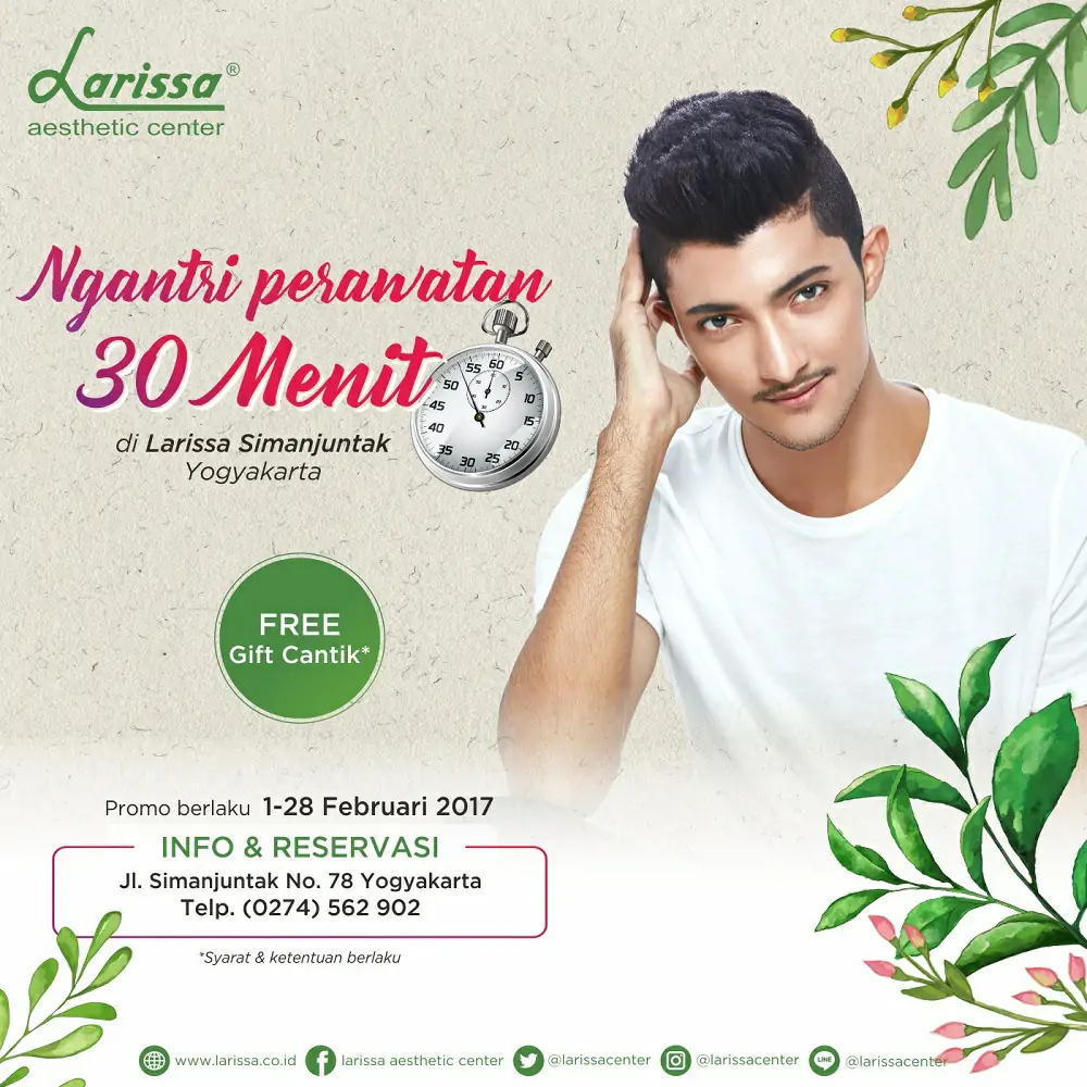 Free Gift Cantik Antri Perawatan di Larissa Simanjuntak