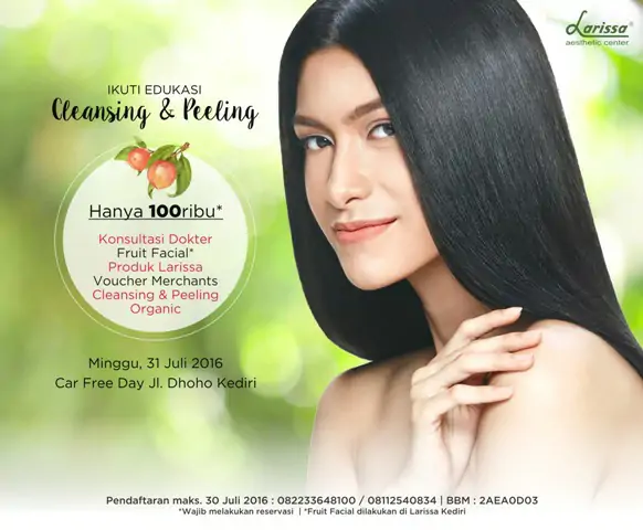 Ikuti Edukasi Cleansing & Peeling Bersama Larissa di CFD Kediri