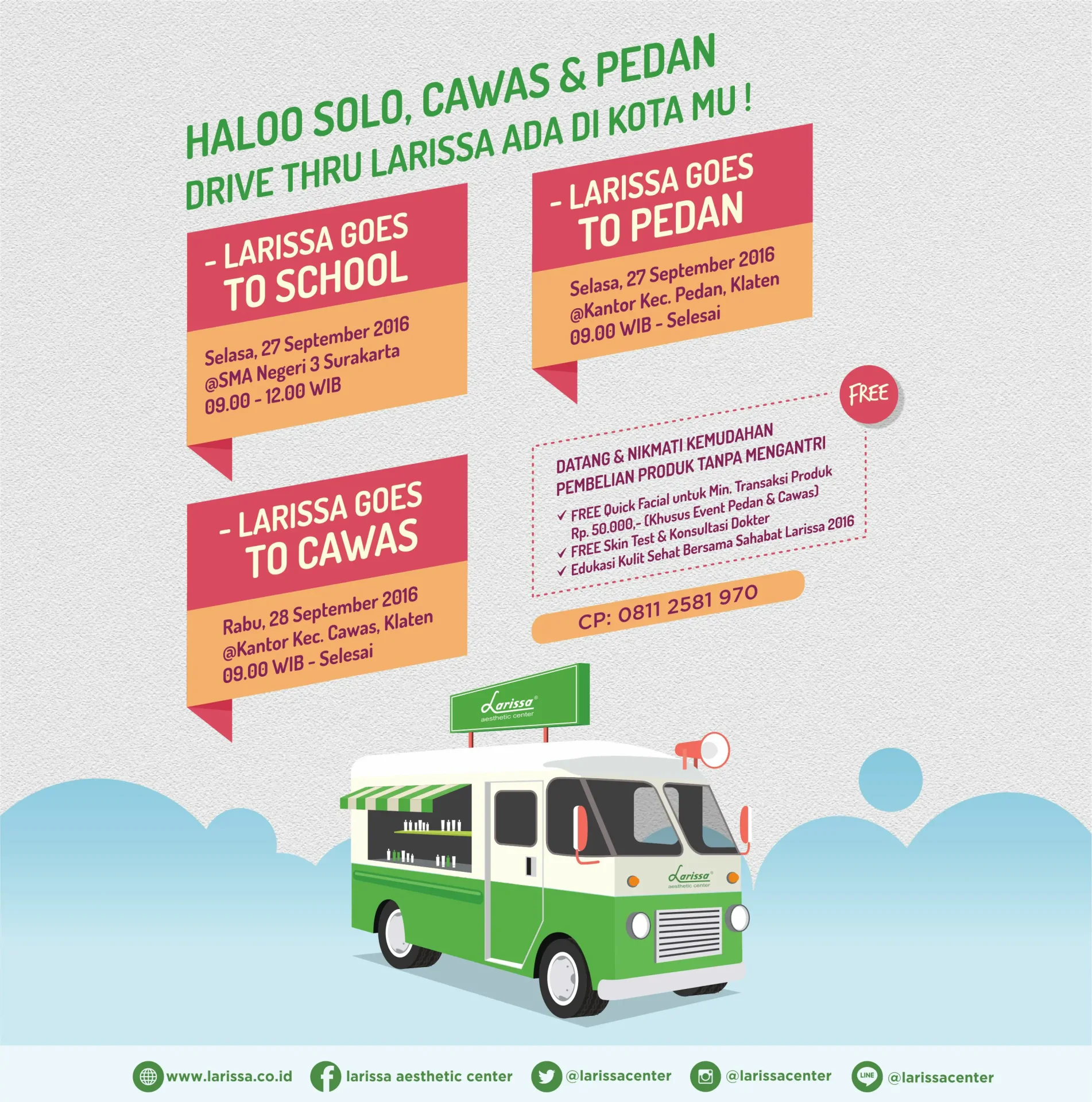 Ikuti Agenda Drive Thru Larissa di Solo, Pedan, Cawas
