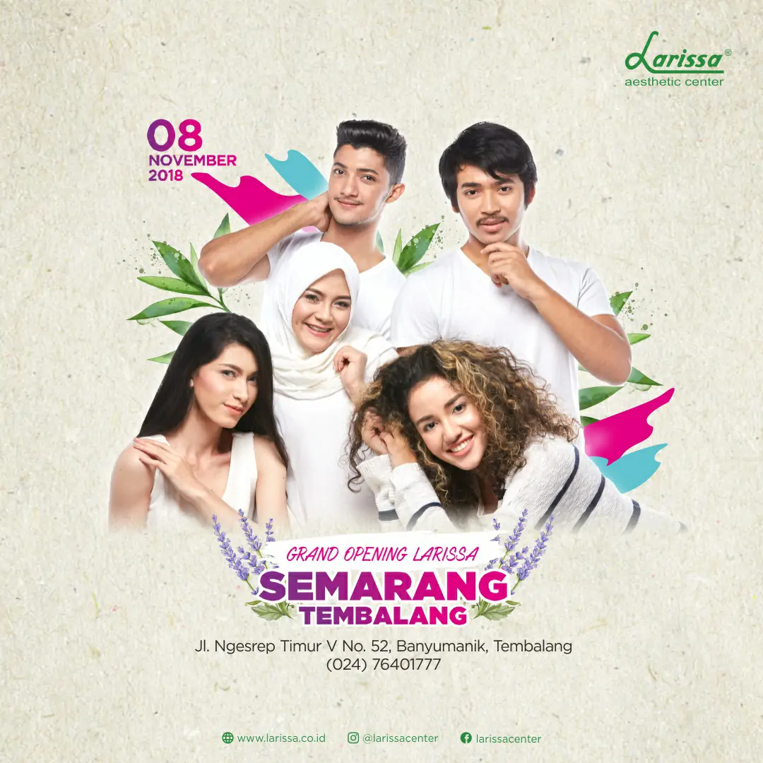 Grand Opening Larissa Tembalang Semarang