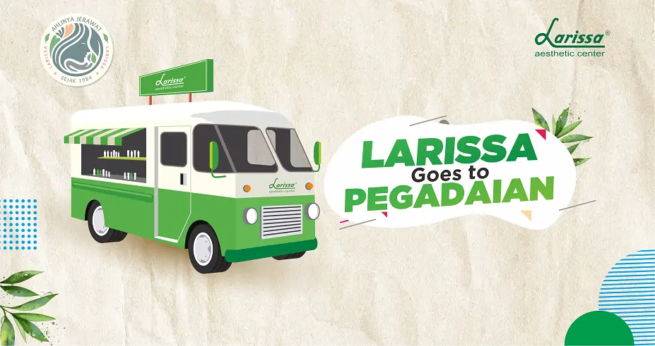 Larissa Goes To Pegadaian Selama Bulan Oktober 2019