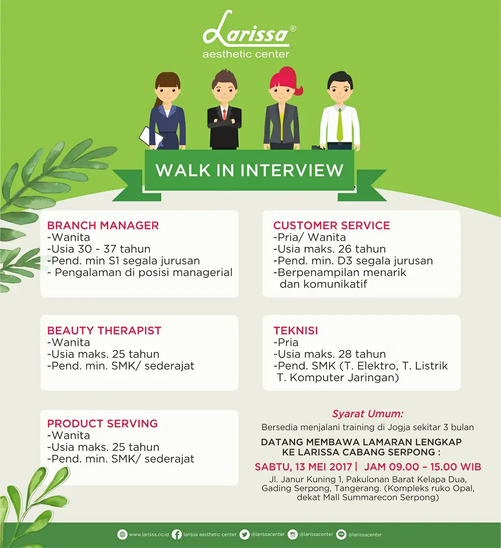 Walk In Interview Larissa Gading Serpong Tangerang 13 Mei 2017
