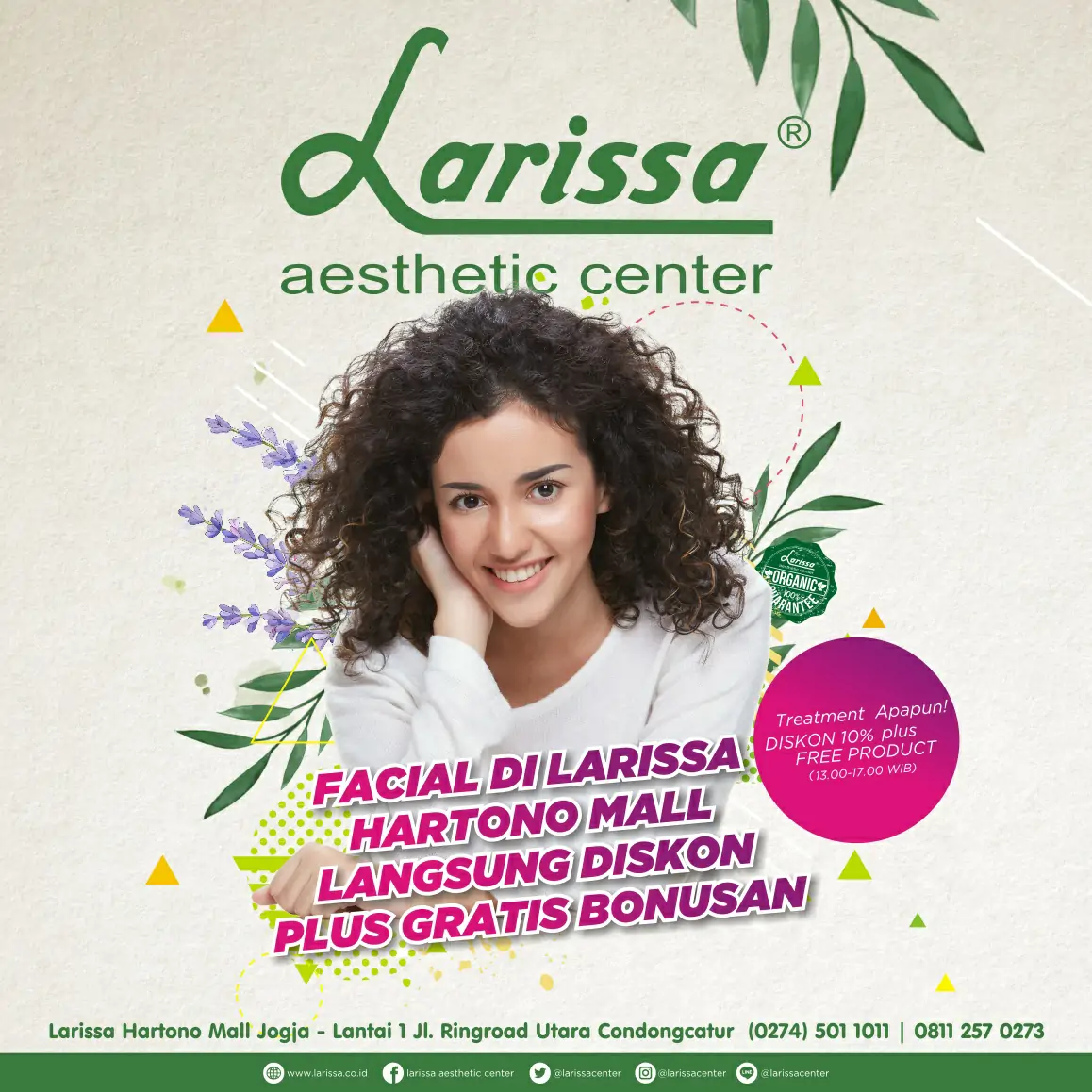 Facial di Larissa Hartono Mall Yogyakarta Langsung Diskon Plus Banyak Bonusan
