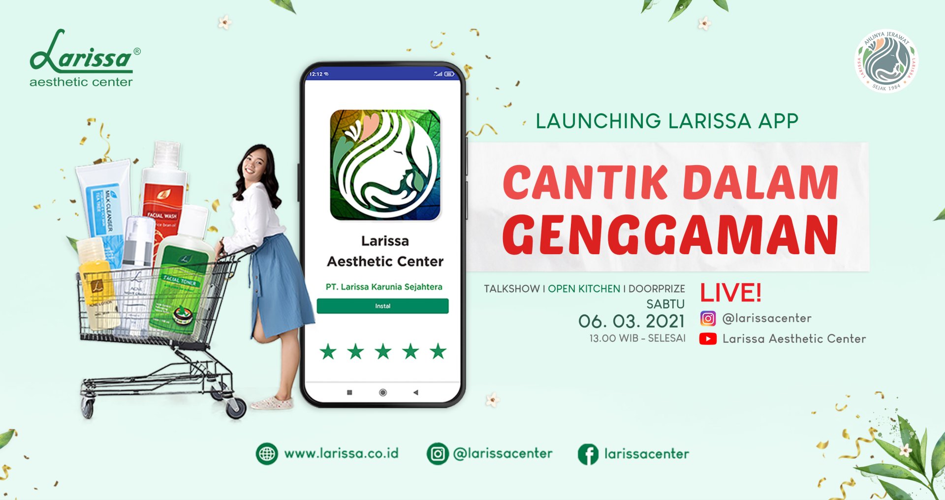 Launching Larissa App, Belanja Produk Dan Reservasi Jadi Lebih Mudah