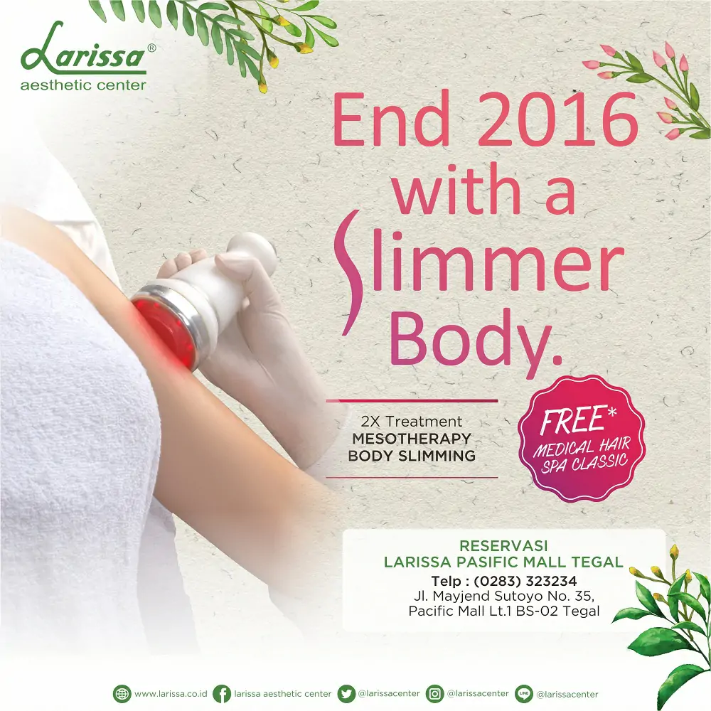 2X Treatment Mesotherapy Body Slimming, FREE Medical Hair Treatment Classic Di Larissa Tegal Pasific Mall