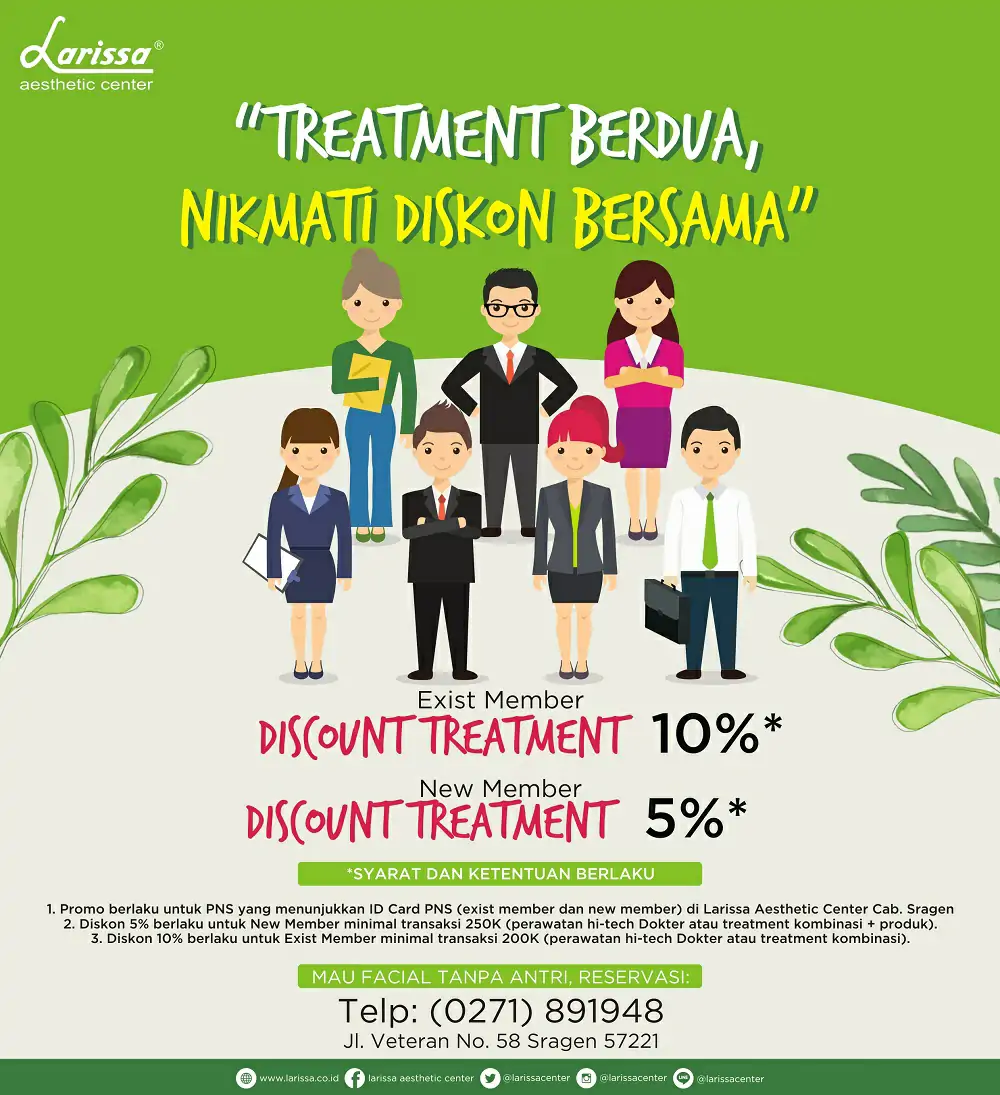 Dari Larissa Untuk PNS, Treatment Berdua, Nikmati Diskon Bersama