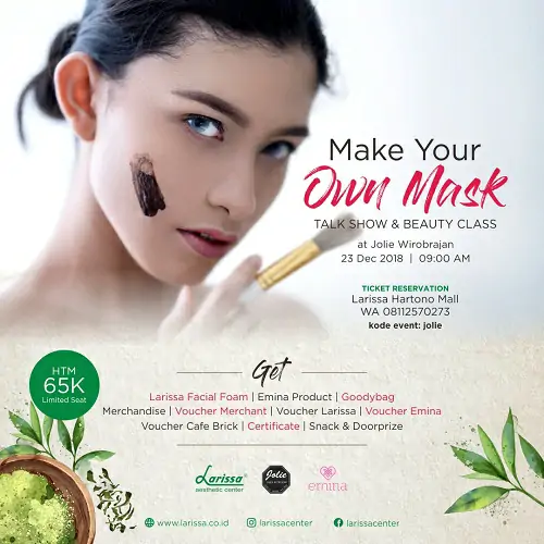 Beauty Class & Make Your On Mask Larissa