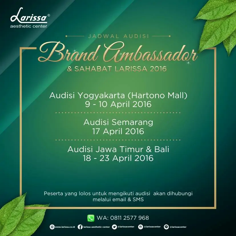 Jadwal Audisi Pemilihan Brand Ambassador & Sahabat Larissa 2016