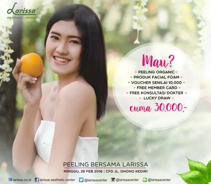 Peeling Organic Bersama Larissa Aesthetic Center Kediri