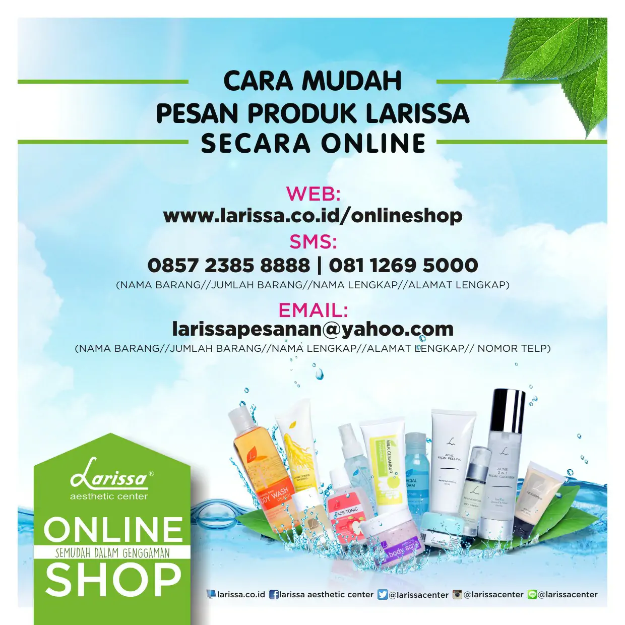 KEMUDAHAN BERTRANSAKSI DENGAN LAYANAN ONLINE SHOP DAN DELIVERY ORDER LARISSA