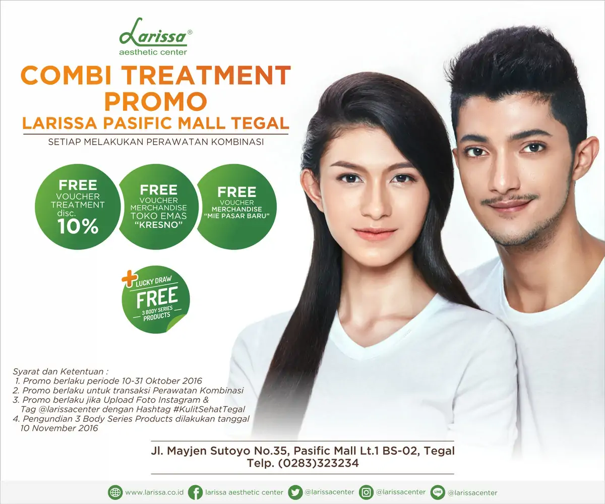 Promo Treatment Kombinasi Larissa Cab. Pasific Mall Tegal