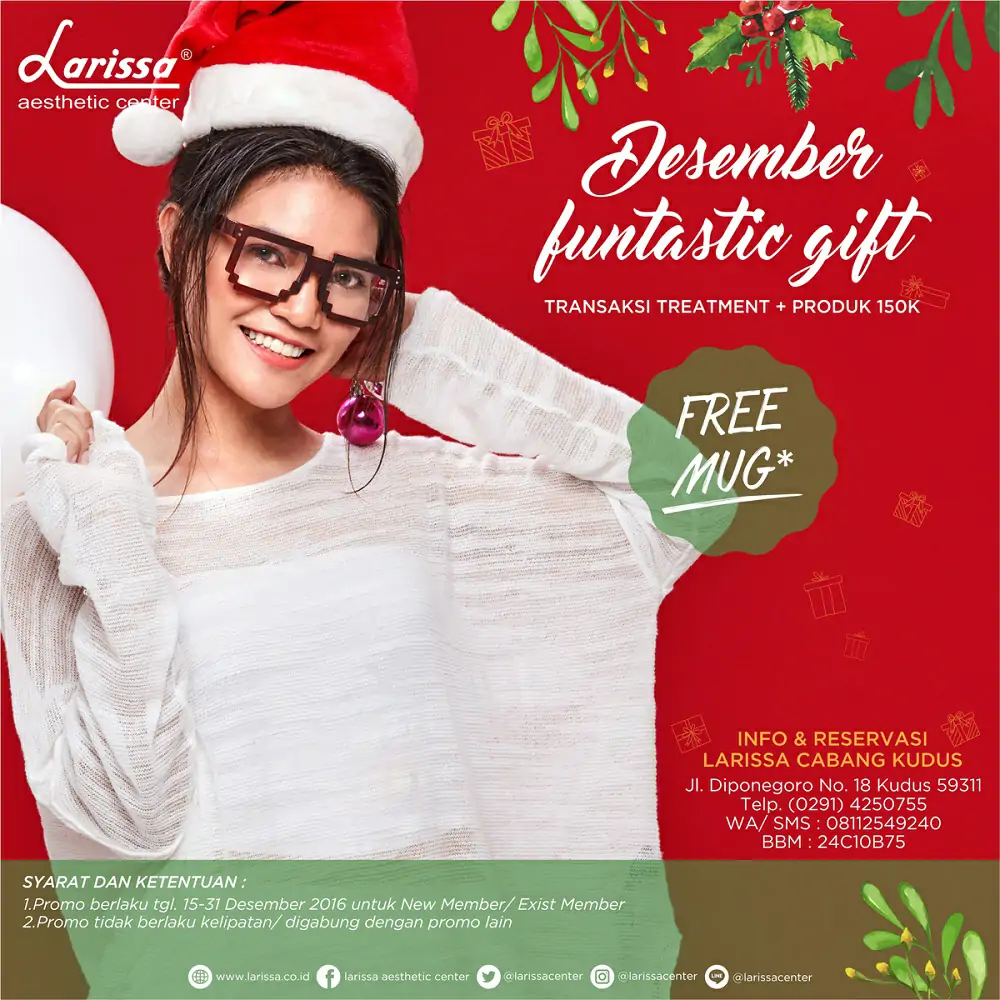 Desember Funtastic Gift Treatment + Produk FREE Mug di Larissa Kudus