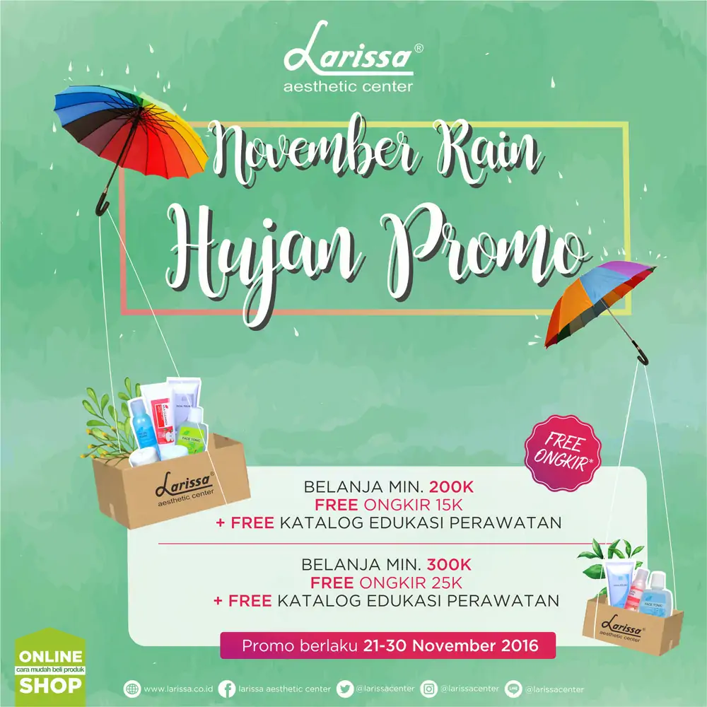 November Rain, Hujan Promo Larissa Onlineshop